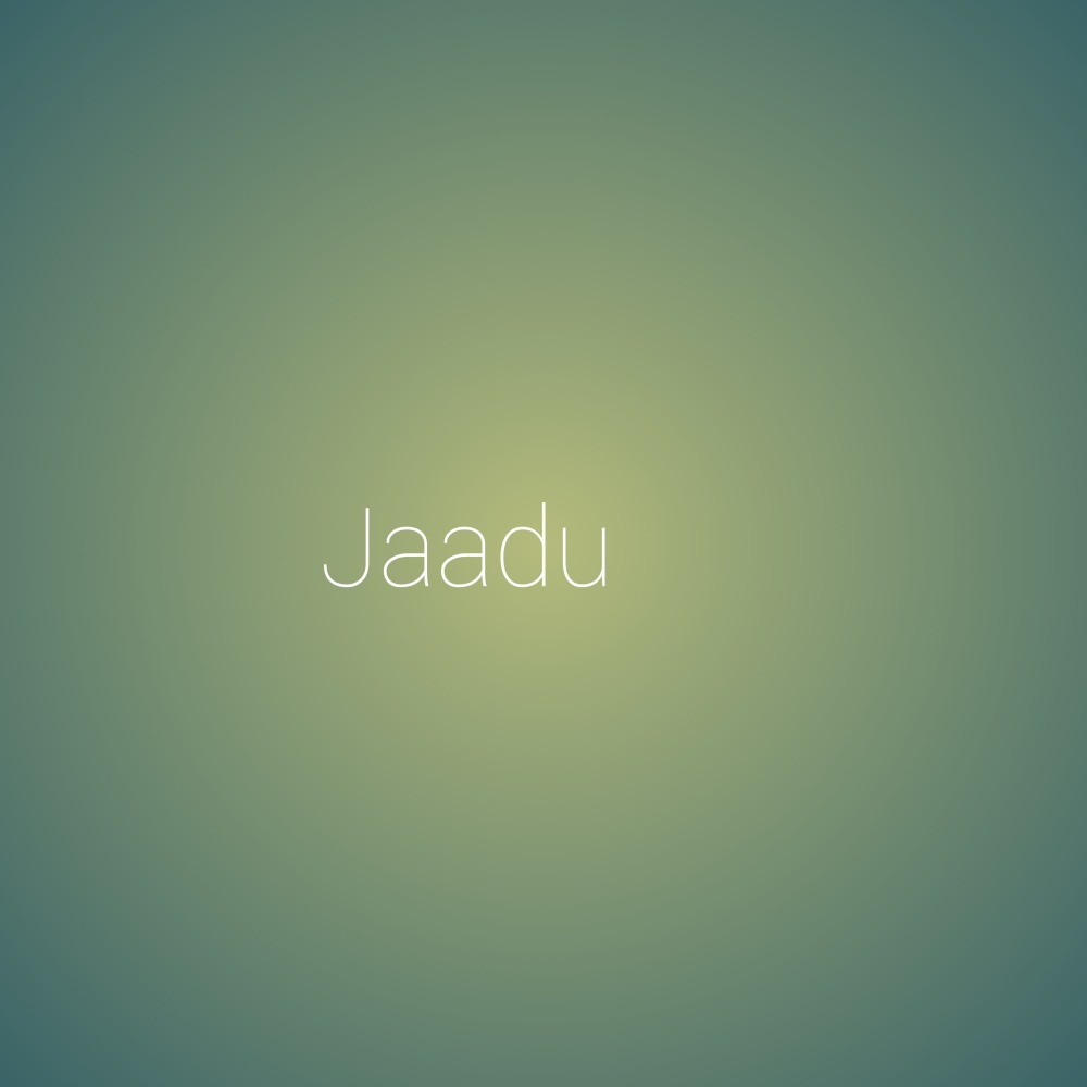 Jaadu
