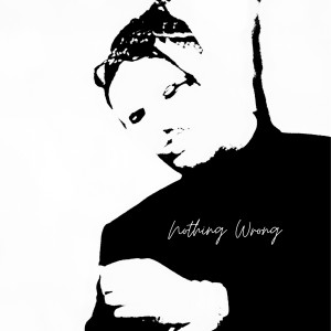Album NOTHING WRONG from Kayps