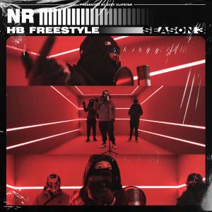 Listen to NR - HB Freestyle(Season 3) (Explicit) song with lyrics from Hardest Bars