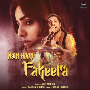 Album Main Hoon Fakeera from Amit Mishra