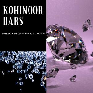 The Philic的專輯KOHINOOR BARS (Explicit)