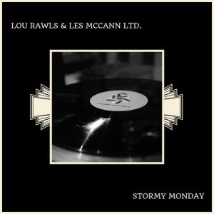 Lou Rawls的專輯Stormy Monday