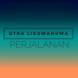 收聽Utha Likumahuwa的Sesaat Kau Hadir歌詞歌曲