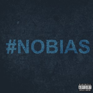 อัลบัม #Nobias (Explicit) ศิลปิน Cadell