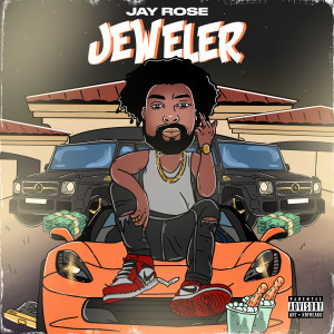 Album Jeweler (Explicit) from Jay Rose