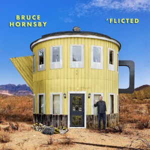 อัลบัม 'Flicted ศิลปิน Bruce Hornsby