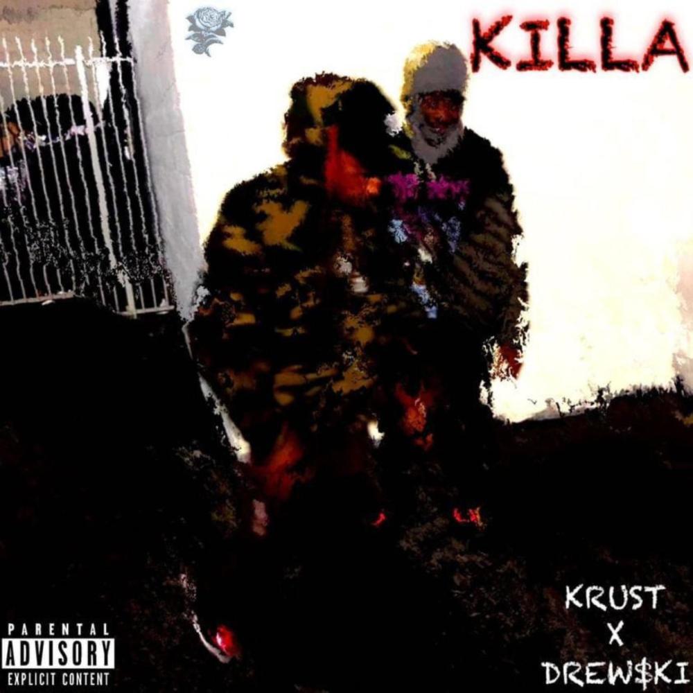Killa (feat. Drew$ki) (Explicit)