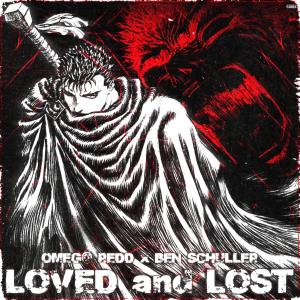Album Loved and Lost (feat. Ben Schuller) (Explicit) from Ben Schuller