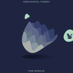 Album This Groove from Mechanical Fusion