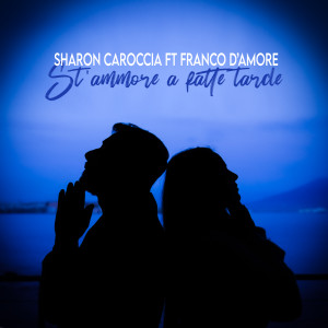 Album St'Ammore A Fatte Tarde from Sharon Caroccia