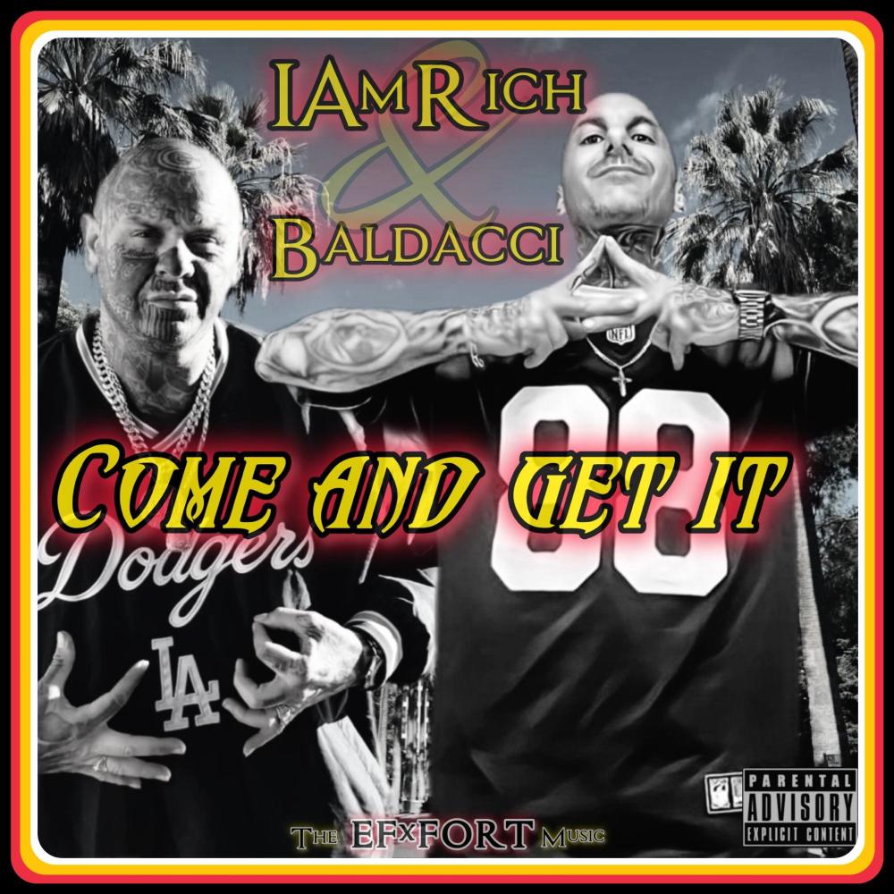 Come And Get It (feat. Baldacci) (Explicit)