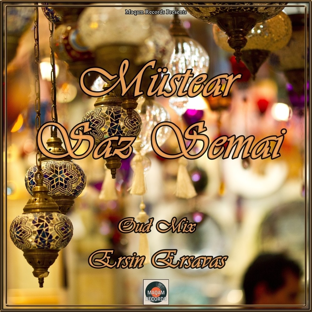 Müstear Saz Semai (Oud Mix)