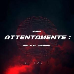 Sean El Prodigo的專輯Attentamente, Vol. 1 (Explicit)