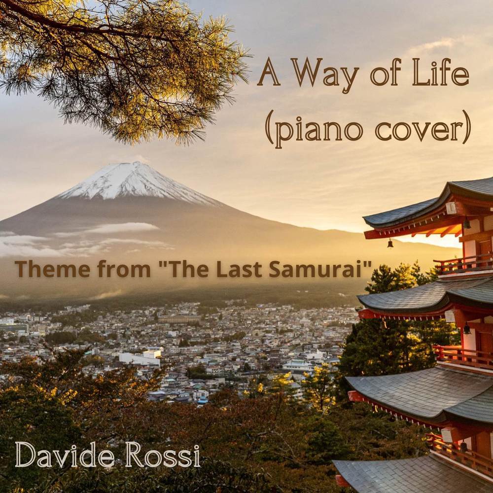 A Way of Life (Theme from "The Last Samurai")