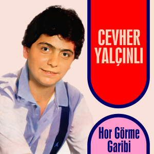 Album Hor Görme Garibi from 