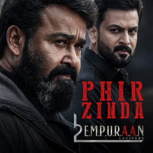 Deepak Dev的專輯Phir Zinda (From "L2: Empuraan")