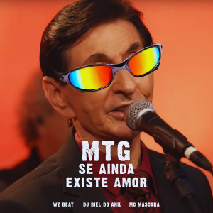 Album Mtg Se Ainda Existe Amor from WZ Beat