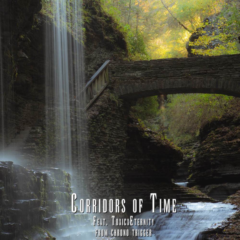 Corridors of Time (From "Chrono Trigger")