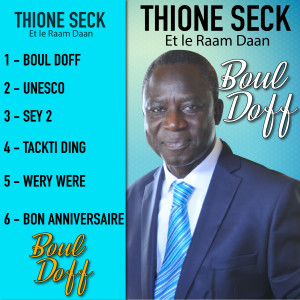 Listen to Bon anniversaire song with lyrics from Thione Seck