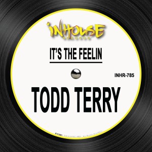 Album It's the Feelin from Todd Terry