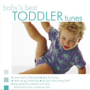 The Countdown Kids的專輯Baby's Best: Toddler Tunes