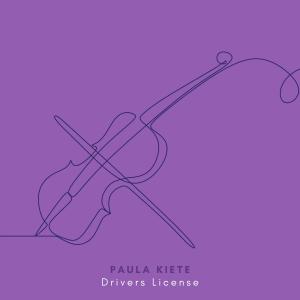 Dengarkan lagu Drivers License (Arr. for Violin and Piano) nyanyian Paula Kiete dengan lirik