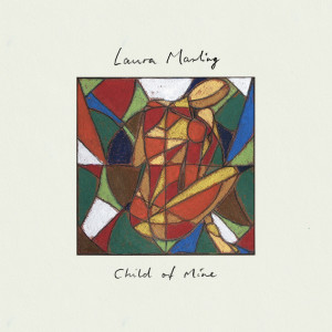 Laura Marling的專輯Child of Mine