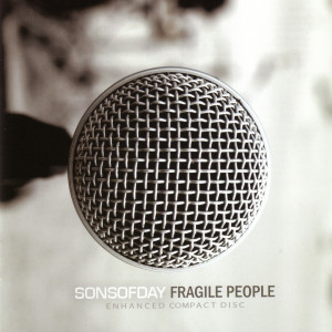 SONSOFDAY的專輯Fragile People