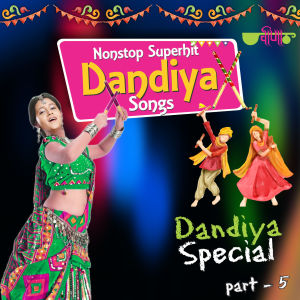 Listen to Non Stop Superhit Dandiya Songs 5 song with lyrics from Seema Mishra