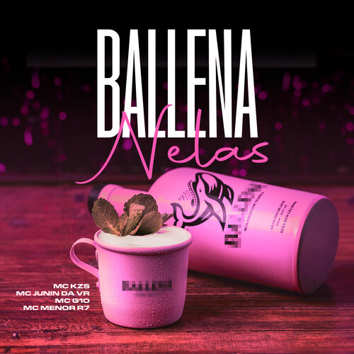Ballena Nelas (Explicit)