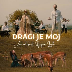 Album Dragi Je Moj (feat. Stjepan Lach) from Afterlife