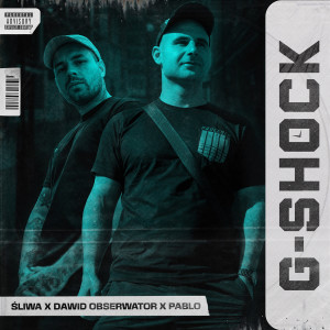 อัลบัม G-Shock (Explicit) ศิลปิน Śliwa