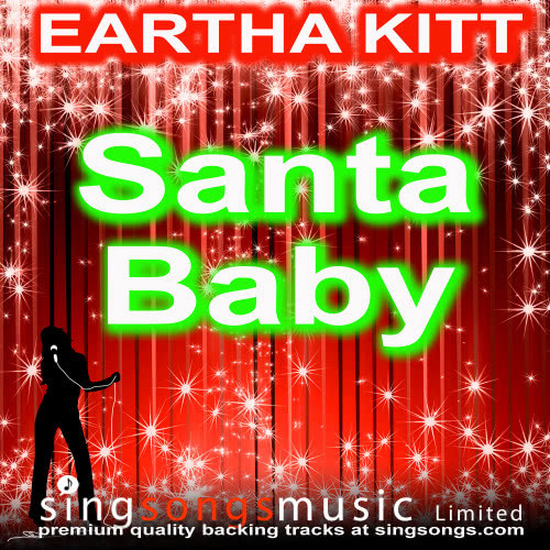 Santa Baby (In the style of Eartha Kitt)