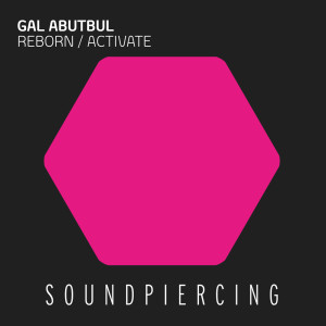ดาวน์โหลดและฟังเพลง Activate (Radio Edit) พร้อมเนื้อเพลงจาก Gal Abutbul