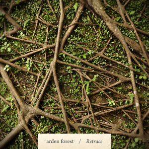 Listen to Retrace song with lyrics from Arden Forest