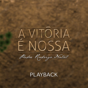 ดาวน์โหลดและฟังเพลง Senhor Quero Ofertar (Playback) พร้อมเนื้อเพลงจาก Padre Rodrigo Natal