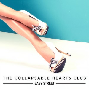 ดาวน์โหลดและฟังเพลง Easy Street พร้อมเนื้อเพลงจาก The Collapsable Hearts Club