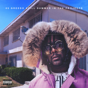 ดาวน์โหลดและฟังเพลง Trap House (Explicit) พร้อมเนื้อเพลงจาก 03 Greedo