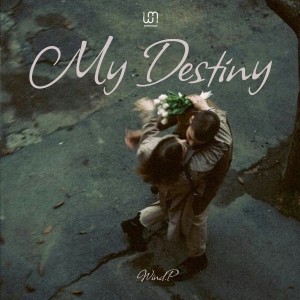 收聽Wind.P的My Destiny歌詞歌曲