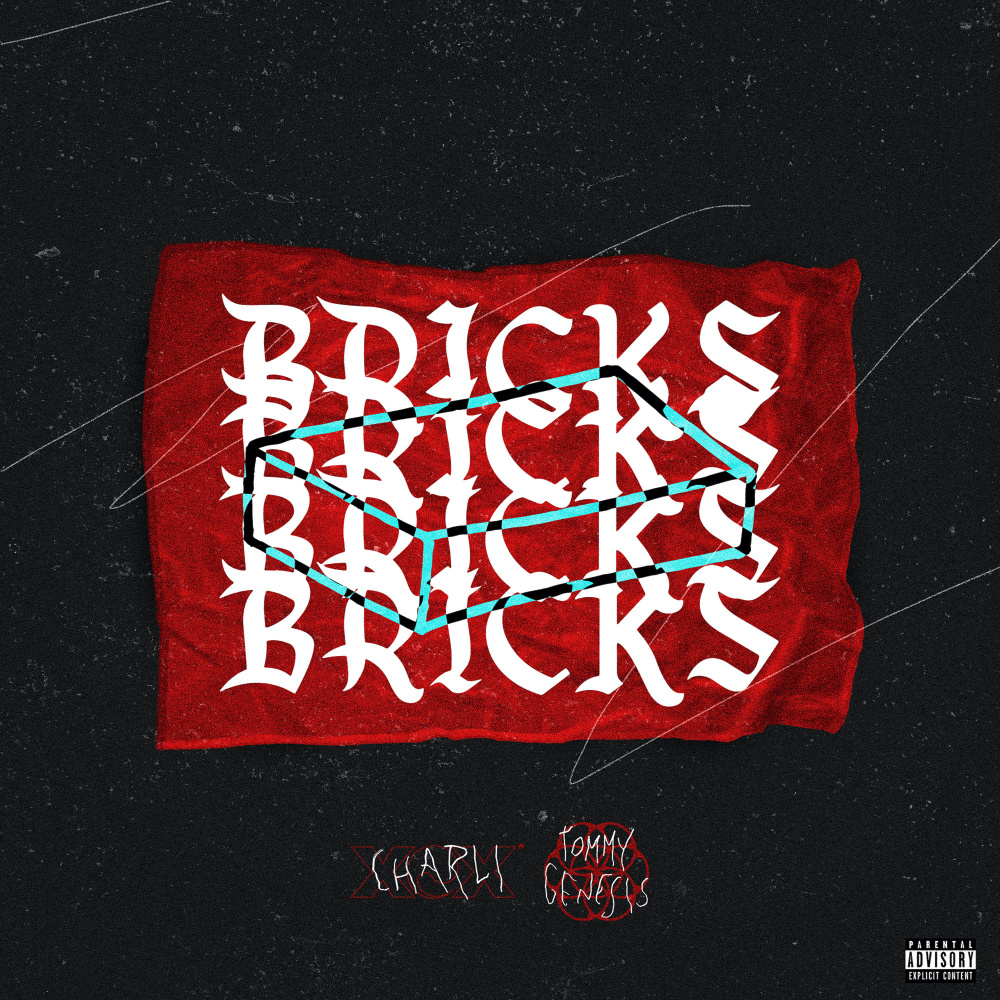 Bricks (Explicit)