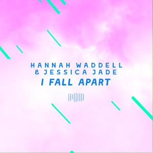 收聽Hannah Waddell的I Fall Apart (The ShareSpace Australia 2017)歌詞歌曲
