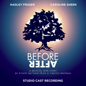 Album Before After: A Musical Love Story (Studio Cast Recording) [Explicit] from Stuart Matthew Price