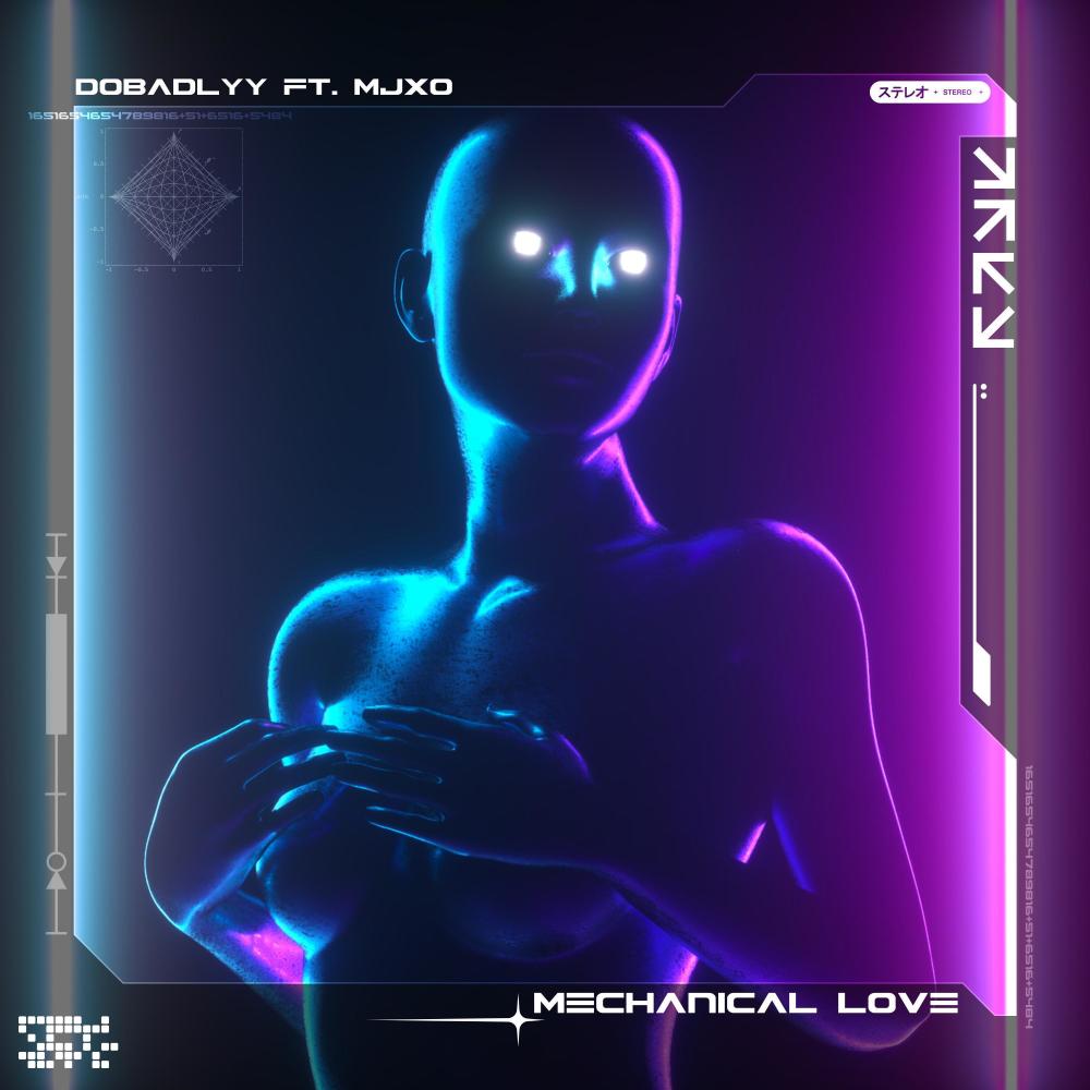 Mechanical Love (feat. MJXO)