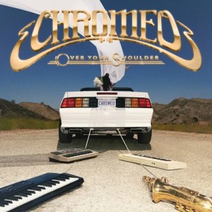 ดาวน์โหลดและฟังเพลง Over Your Shoulder พร้อมเนื้อเพลงจาก Chromeo