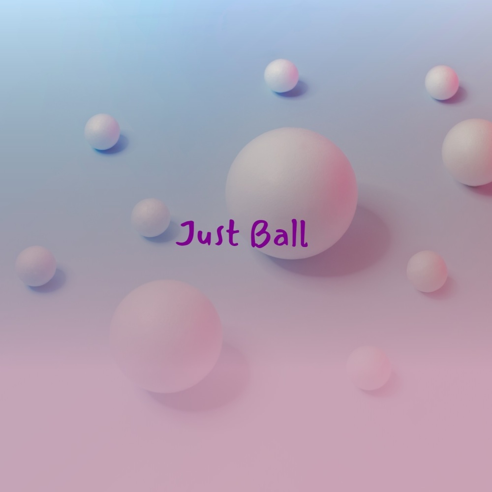 Just Ball