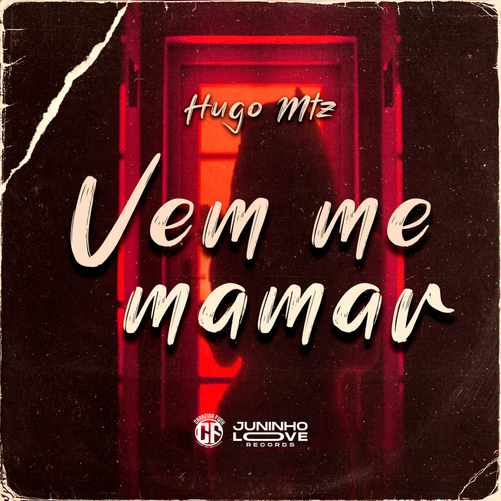 Vem Me Mamar (Explicit)