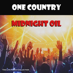 Album One Country (Live) from Midnight Oil