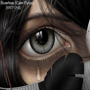 BritOne的專輯Sueños (Explicit)