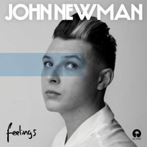 收聽John Newman的Feelings歌詞歌曲