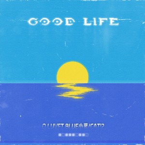 Album Good Life from 赵钦